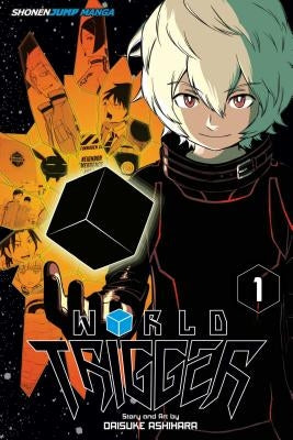 World Trigger, Vol. 1 by Ashihara, Daisuke