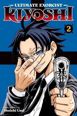 Ultimate Exorcist Kiyoshi, Vol. 2 by Usui, Shoichi