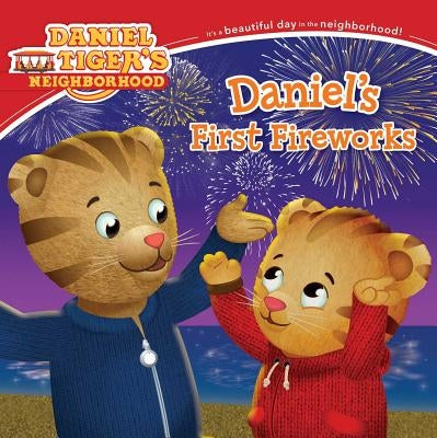 Daniel's First Fireworks by Friedman, Becky