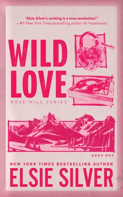 Wild Love (Deluxe Edition) by Silver, Elsie