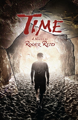 Time: A Jason Caldwell Mystery by Reid, Roger