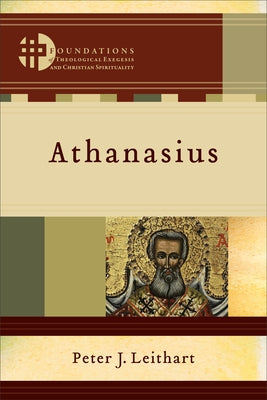 Athanasius by Leithart, Peter J.