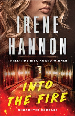 Into the Fire by Hannon, Irene