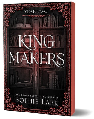 Kingmakers: Year Two (Deluxe Edition) by Lark, Sophie