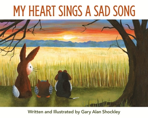 My Heart Sings a Sad Song by Shockley, Gary Alan