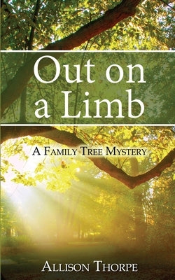 Out on a Limb by Thorpe, Allison