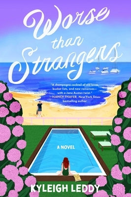 Worse Than Strangers by Leddy, Kyleigh