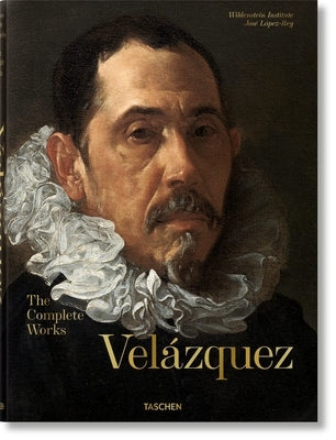 Velázquez. the Complete Works by LÃ³pez-Rey, JosÃ©