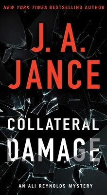 Collateral Damage by Jance, J. A.