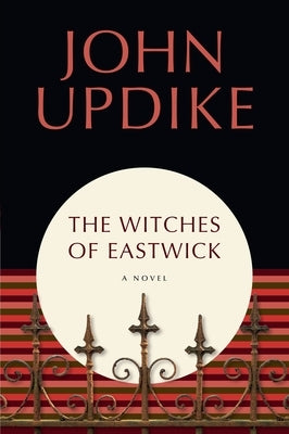 The Witches of Eastwick by Updike, John