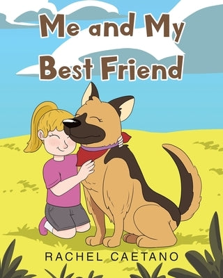 Me and My Best Friend by Caetano, Rachel