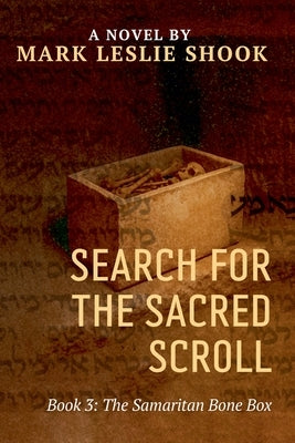 The Samaritan Bone Box by Shook, Mark Leslie