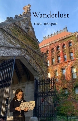 Wanderlust by Morgan, Thea