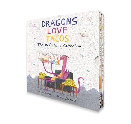 Dragons Love Tacos: The Definitive Collection by Rubin, Adam