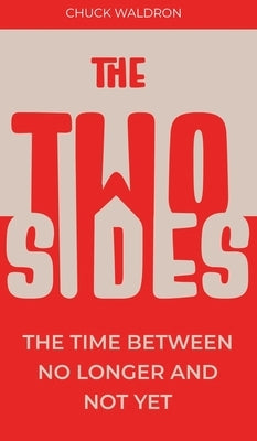 The Two Sides by Waldron, Chuck