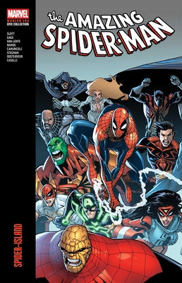 Amazing Spider-Man Modern Era Epic Collection: Spider-Island by Slott, Dan