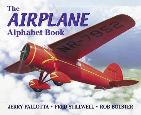 The Airplane Alphabet Book by Pallotta, Jerry