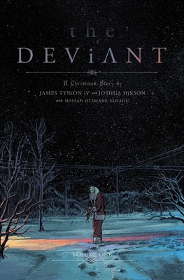 The Deviant Vol. 1 by Tynion IV, James