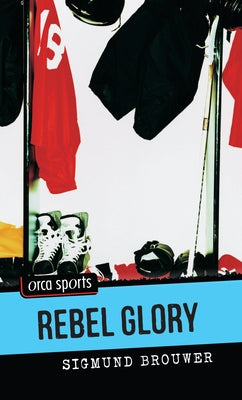 Rebel Glory by Brouwer, Sigmund