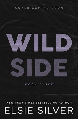 Wild Side (Deluxe Edition) by Silver, Elsie