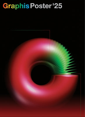 Graphis Poster Annual 2025 by Pedersen, B. Martin