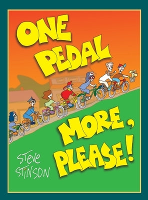 One Pedal More, Please by Stinson, Steve