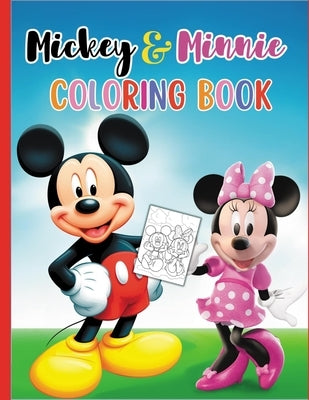 Mickey and Minnie Coloring and Activity Book: Amazing Fun Coloring Adventures for Kids, Draw Deluxe Edition by Belaich Art