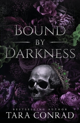 Bound by Darkness by Conrad, Tara