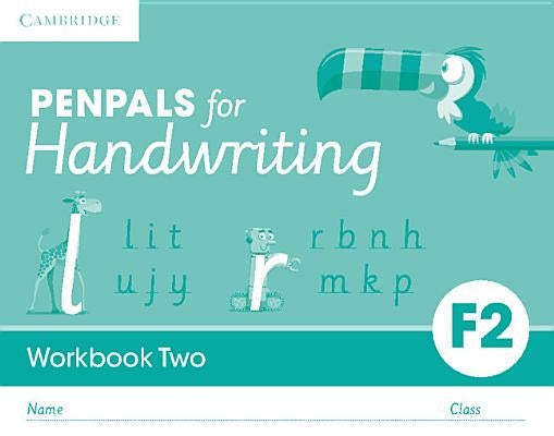 Penpals for Handwriting Foundation 2 Workbook Two (Pack of 10) by Budgell, Gill