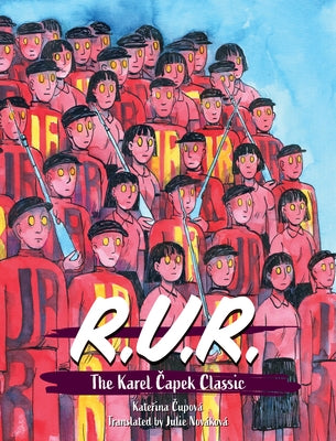 R.U.R. by &#268;upov&#195;&#161;, Kate&#345;ina
