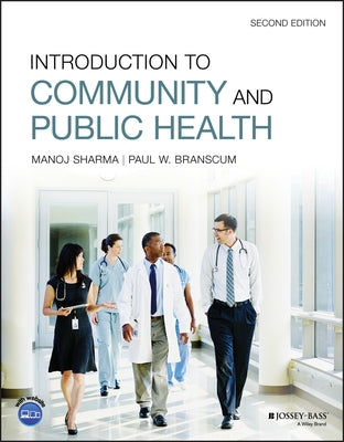 Introduction to Community and Public Health by Sharma, Manoj