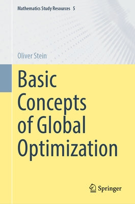 Basic Concepts of Global Optimization by Stein, Oliver