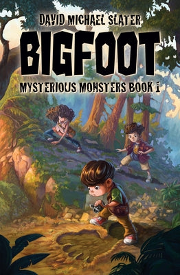 Bigfoot: #1 by Slater, David Michael
