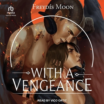 With a Vengeance by Moon, Freyd&#195;&#173;s