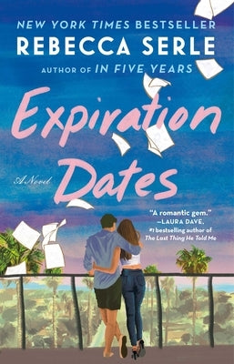 Expiration Dates by Serle, Rebecca