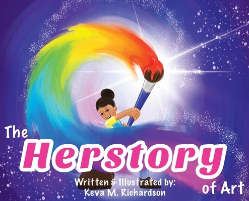 The Herstory of Art by Richardson, Keva