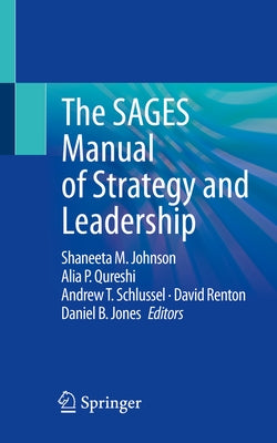 The Sages Manual of Strategy and Leadership by Johnson, Shaneeta M.