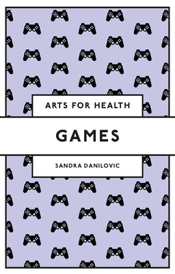 Games by Danilovic, Sandra