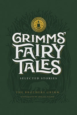 Grimms' Fairy Tales by Brothers Grimm