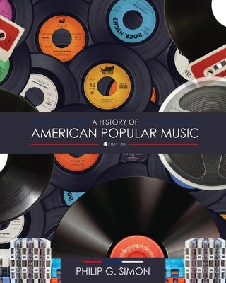 A History of American Popular Music by Simon, Philip
