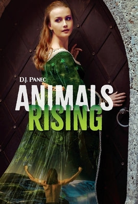 Animals Rising by Panec, D. J.