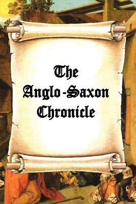 The Anglo-Saxon Chronicle by Ingram, James