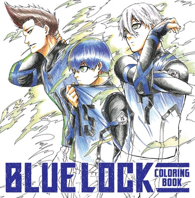 Blue Lock Coloring Book by Kaneshiro, Muneyuki