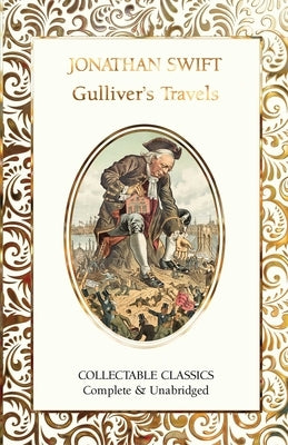 Gulliver's Travels by Swift, Jonathan