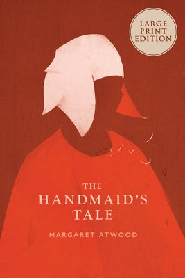 The Handmaid's Tale by Atwood, Margaret