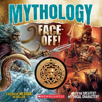 Mythology Face-Off! (Face-Off Book with Medusa Medallion) by Barras, Colin