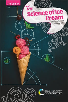 Science of Ice Cream by Clarke, Chris