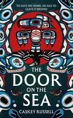 The Door on the Sea by Russell, Caskey