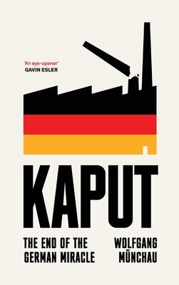 Kaput by M&#195;&#188;nchau, Wolfgang