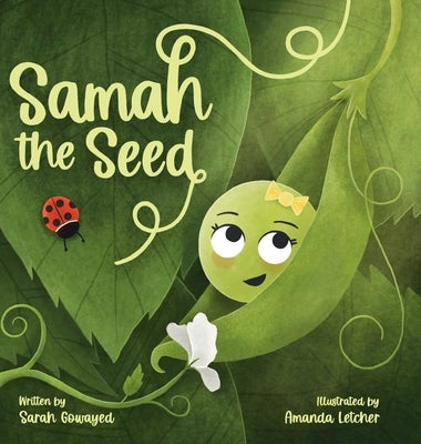 Samah the Seed by Gowayed, Sarah